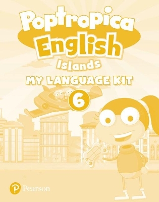 Poptropica English Islands Level 6 My Language Kit + Activity Book pack - Magdalena Custodio, Oscar Ruiz