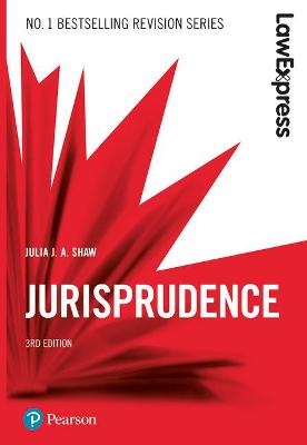 Law Express: Jurisprudence - Julia Shaw
