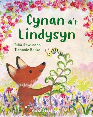 Cynan a'r Lindysyn - Julia Rawlinson