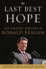 Last Best Hope -  Ronald Reagan