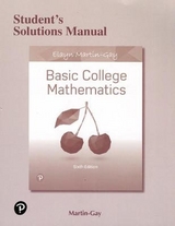 Student Solutions Manual for Basic College Mathematics - Martin-Gay, Elayn