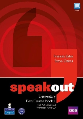 Speakout Elementary Flexi Course Book 1 Pack - Frances Eales, Steve Oakes