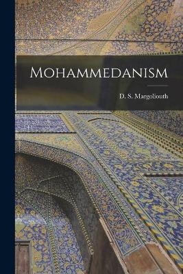 Mohammedanism [microform] - 