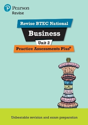 Pearson REVISE BTEC National Business Practice Plus U2 - for 2025 exams - Steve Jakubowski