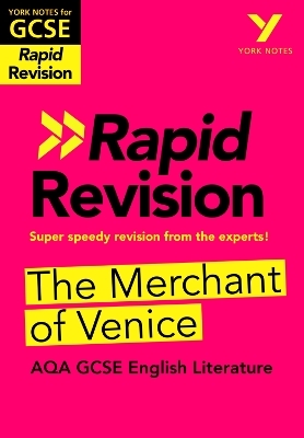 York Notes for AQA GCSE (9-1) Rapid Revision Guide: The Merchant of Venice - catch up, revise and be ready for the 2025 and 2026 exams - Mike Gould