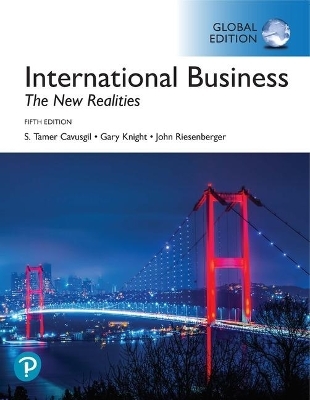 International Business: The New Realities, Global Edition + MyLab Management with Pearson eText (Package) - S. Cavusgil, Gary Knight, John Riesenberger