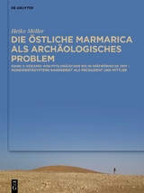 Die östliche Marmarica als archäologisches Problem - Heike Möller