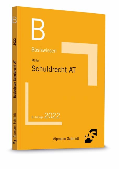 Basiswissen Schuldrecht Allgemeiner Teil - Frank Müller