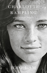 Who I Am -  Christophe Bataille,  Charlotte Rampling