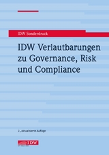 IDW Verlautbarungen zu Governance, Risk und Compliance - Institut der Wirtschaftsprüfer