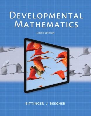 Developmental Mathematics - Marvin Bittinger, Judith Beecher
