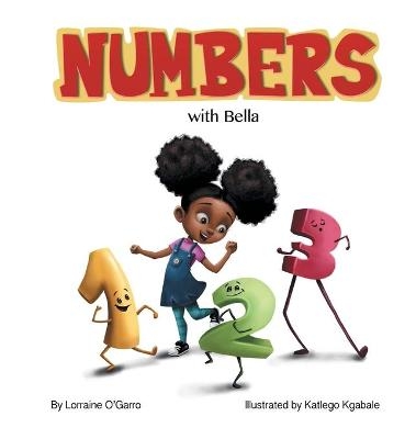 Numbers with Bella - Lorraine O'Garro