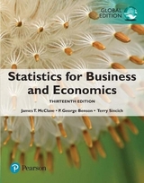 Statistics for Business and Economics plus Pearson MyLab Statistics with Pearson eText, Global Edition - McClave, James; Benson, P.; Sincich, Terry