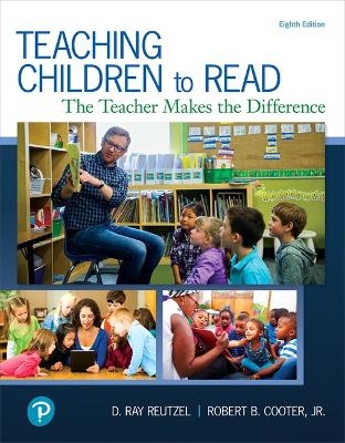 Teaching Children to Read - D. Reutzel, Robert Cooter