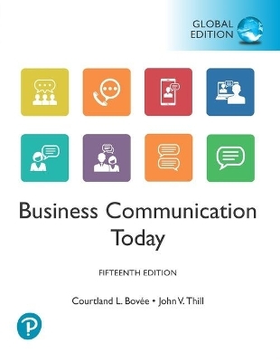 Business Communication Today, Global Edition + MyLab Business Communication with Pearson eText (Package) - Courtland Bovee; John Thill