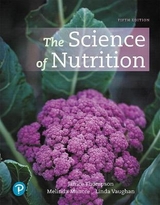 Science of Nutrition, The - Thompson, Janice; Manore, Melinda; Vaughan, Linda A.