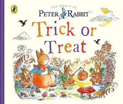 Peter Rabbit Tales: Trick or Treat - Beatrix Potter
