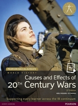 Pearson Baccalaureate: History Causes and Effects of 20th-century Wars 2e bundle - Rogers, Keely; Thomas, Jo