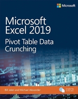 Microsoft Excel 2019 Pivot Table Data Crunching - Jelen, Bill; Alexander, Michael