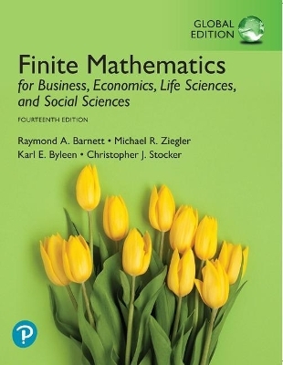 Finite Mathematics for Business, Economics, Life Sciences, and Social Sciences, Global Edition - Raymond Barnett, Michael Ziegler, Karl Byleen, Christopher Stocker
