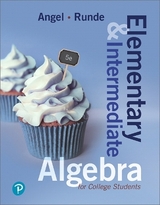 Elementary and Intermediate Algebra for College Students + MyLab Math - Angel, Allen; Runde, Dennis