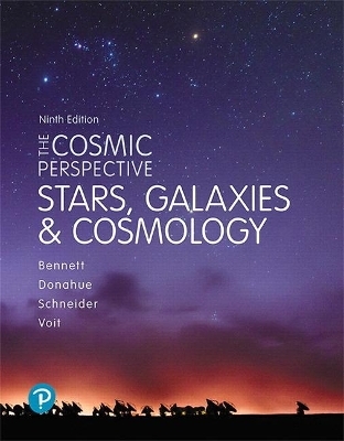 Cosmic Perspective, The - Jeffrey Bennett, Megan Donahue, Nicholas Schneider, Mark Voit