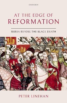 At the Edge of Reformation - Peter Linehan