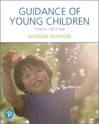 Guidance of Young Children - Marian Marion