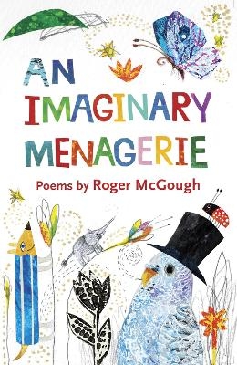 An Imaginary Menagerie - Roger McGough