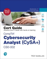 CompTIA Cybersecurity Analyst (CySA+) CS0-002 Cert Guide - McMillan, Troy