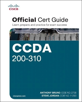 CCDA 200-310 Official Cert Guide - Anthony Bruno, Steve Jordan