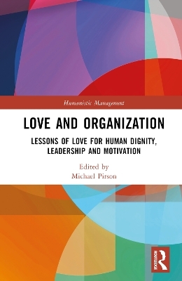 Love and Organization - 