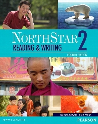NorthStar Reading and Writing 2 Student Book with Interactive Student Book access code and MyEnglishLab - Natasha Haugnes, Beth Maher