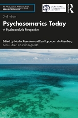 Psychosomatics Today - Aisenstein, Marilia; De Aisemberg, Elsa Rappoport