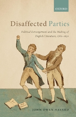 Disaffected Parties - John Owen Havard