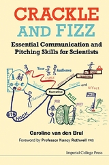 Crackle And Fizz: Essential Communication And Pitching Skills For Scientists -  Van Den Brul Caroline Van Den Brul