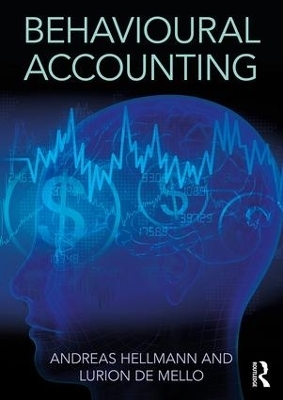 Behavioural Accounting - Andreas Hellmann, Lurion De Mello, Suresh Sood, Lawrence Ang