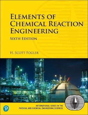 Elements of Chemical Reaction Engineering - H. Fogler