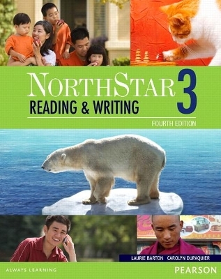NorthStar Reading and Writing 3 Student Book with Interactive Student Book access code and MyEnglishLab - Laurie Barton, Carolyn DuPaquier