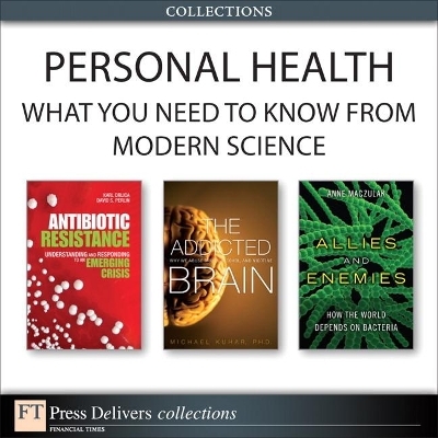 Personal Health - Michael Kuhar, Karl Drlica, David Perlin, Anne Maczulak