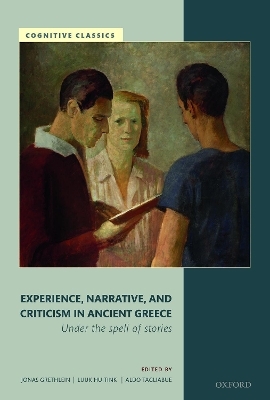 Experience, Narrative, and Criticism in Ancient Greece - 