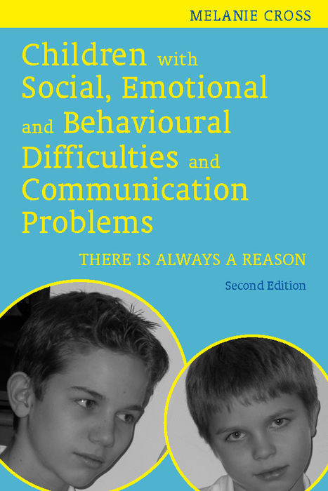 Children with Social, Emotional and Behavioural Difficulties and Communication Problems -  Melanie Cross