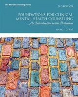 Foundations for Clinical Mental Health Counseling - Gerig, Mark
