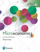 Microeconomics, Global Edition + MyLab Economics with Pearson eText - Parkin, Michael