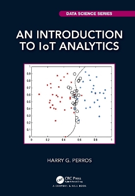 An Introduction to IoT Analytics - Harry G. Perros
