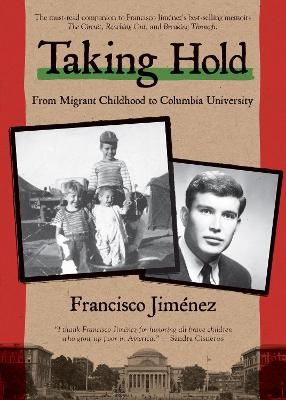 Taking Hold - Francisco Jim�nez