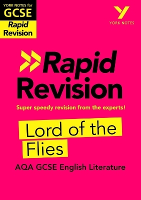 York Notes for AQA GCSE (9-1) Rapid Revision Guide: Lord of the Flies - catch up, revise and be ready for the 2025 and 2026 exams - Beth Kemp