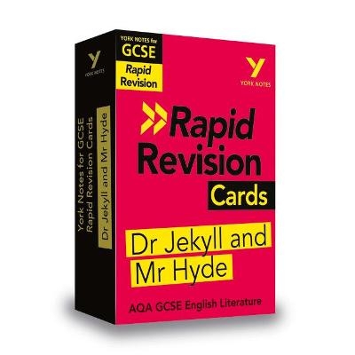 York Notes for AQA GCSE Rapid Revision Cards: The Strange Case of Dr Jekyll and Mr Hyde catch up, revise and be ready for and 2023 and 2024 exams and assessments - Anne Rooney