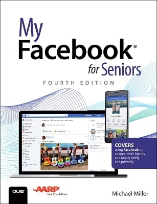 My Facebook for Seniors - Michael Miller