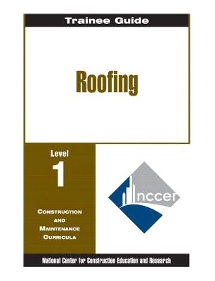 Roofing Level One -  NCCER